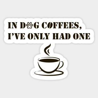 Coffee funny humour quote Sticker